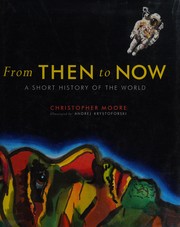 Cover of From Then to Now: A Short History of the World