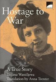 Cover of Hostage to War: a True Story