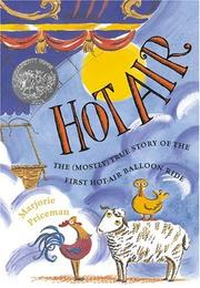 Cover of Hot Air: The (Mostly) True Story of the First Hot-Air Balloon Ride