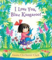 Cover of I Love You, Blue Kangaroo