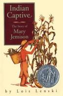 Cover of Indian Captive: The Story of Mary Jemison