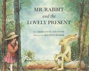 Cover of Mr. Rabbit and the Lovely Present