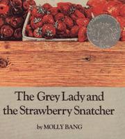 Cover of The Grey Lady and the Strawberry Snatcher