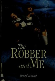Cover of The Robber and Me